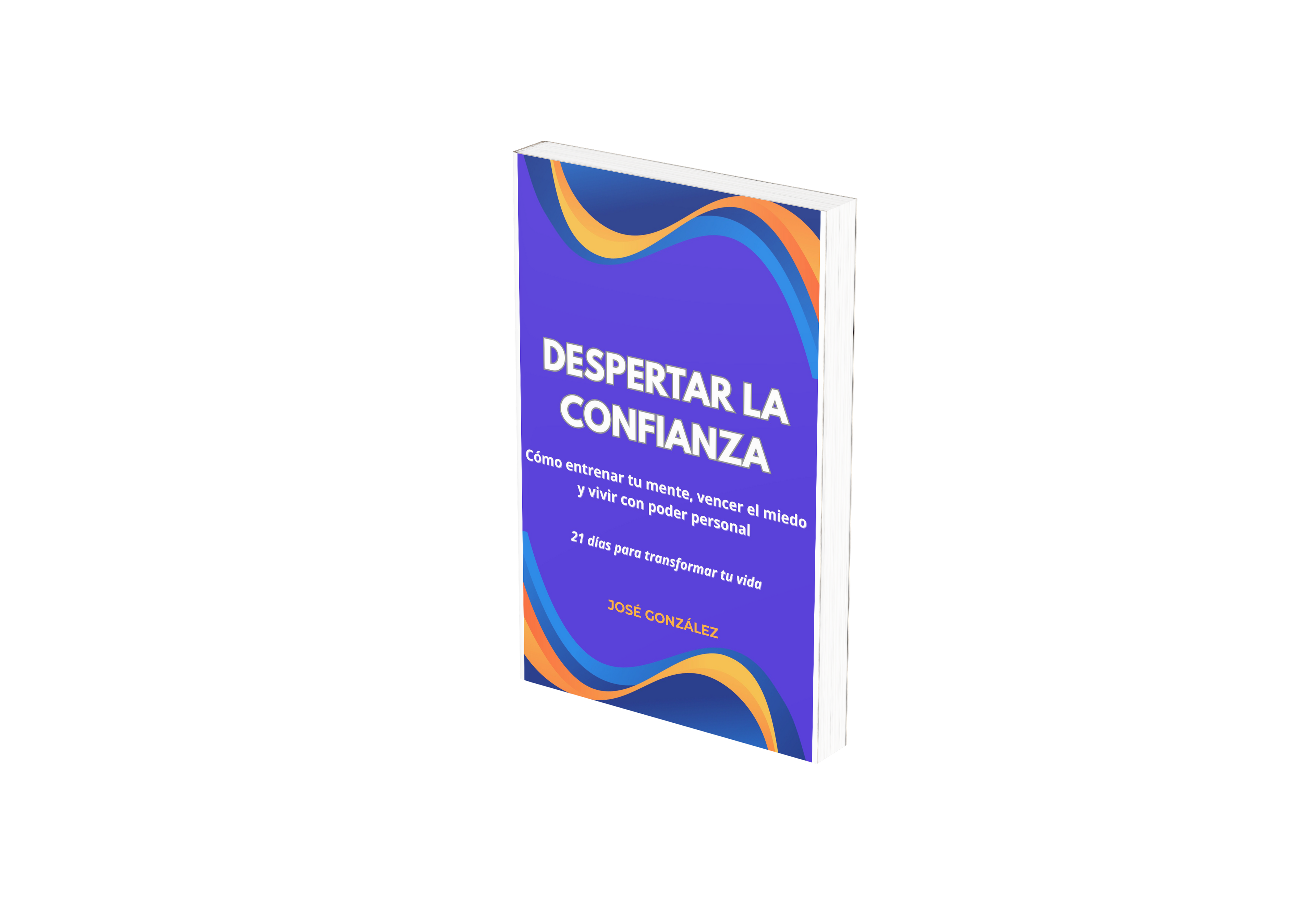 Despertar la Confianza: ejercicios, frases ancla y hábitos diarios